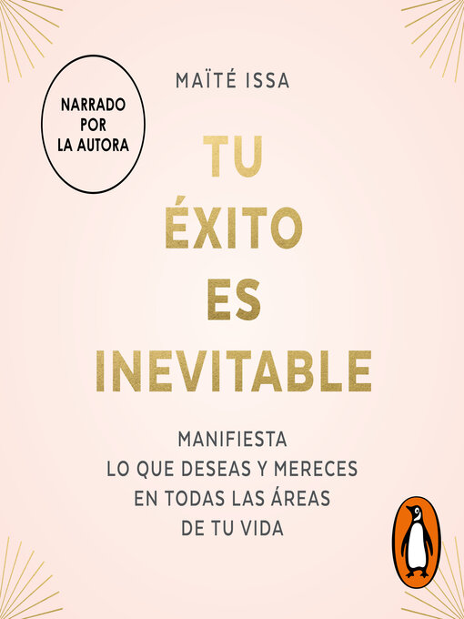Title details for Tu éxito es inevitable by Maïté Issa - Available